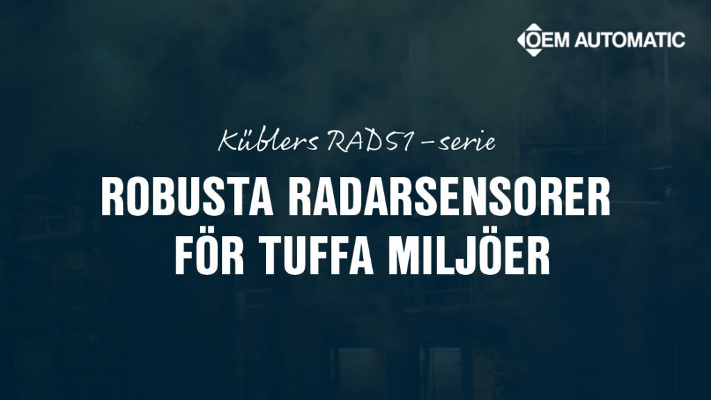RAD51 serien Nya radarsensorer MND 9d367f668eecadfe836f693268613387