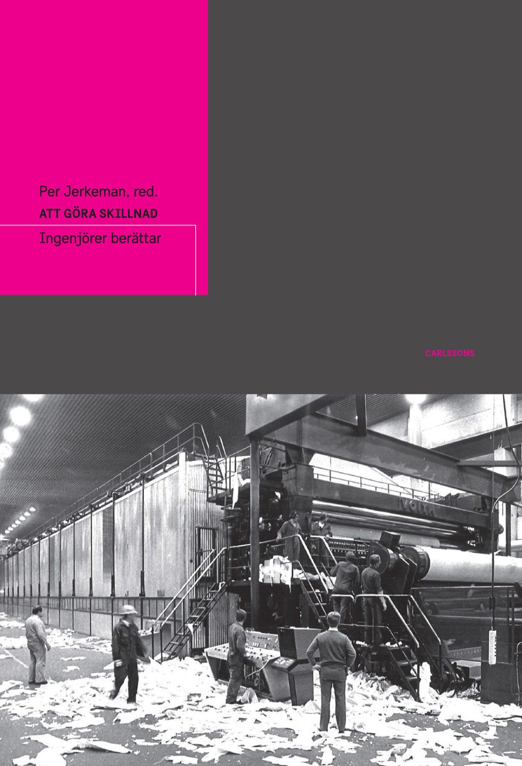 Ingenjörernas Sverige byggde välfärdsstaten med hjälp av välutbildad arbetskraft attgoraskillnadfram montering