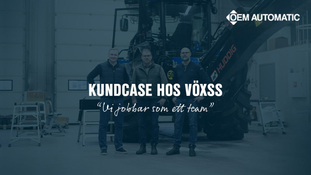 VöXss om samarbetet med OEM Automatic – “Vi jobbar som ett team” VöXss